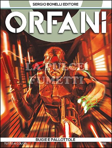 ORFANI # 7: BUGIE E PALLOTTOLE